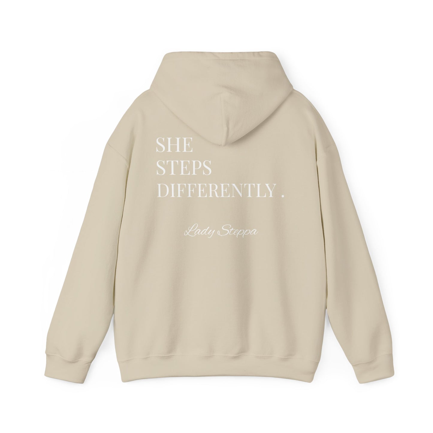 She Steps Differently hoodie | Inspirational text sweatshirt